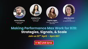 Making Performance Max work for B2B Thumbnail