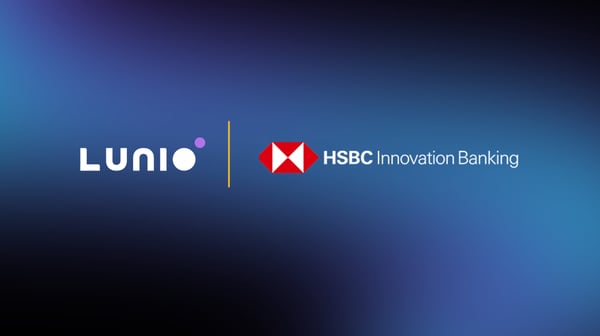 Lunio Secures Venture Debt Facility from HSBC Innovation Banking to Accelerate Growth